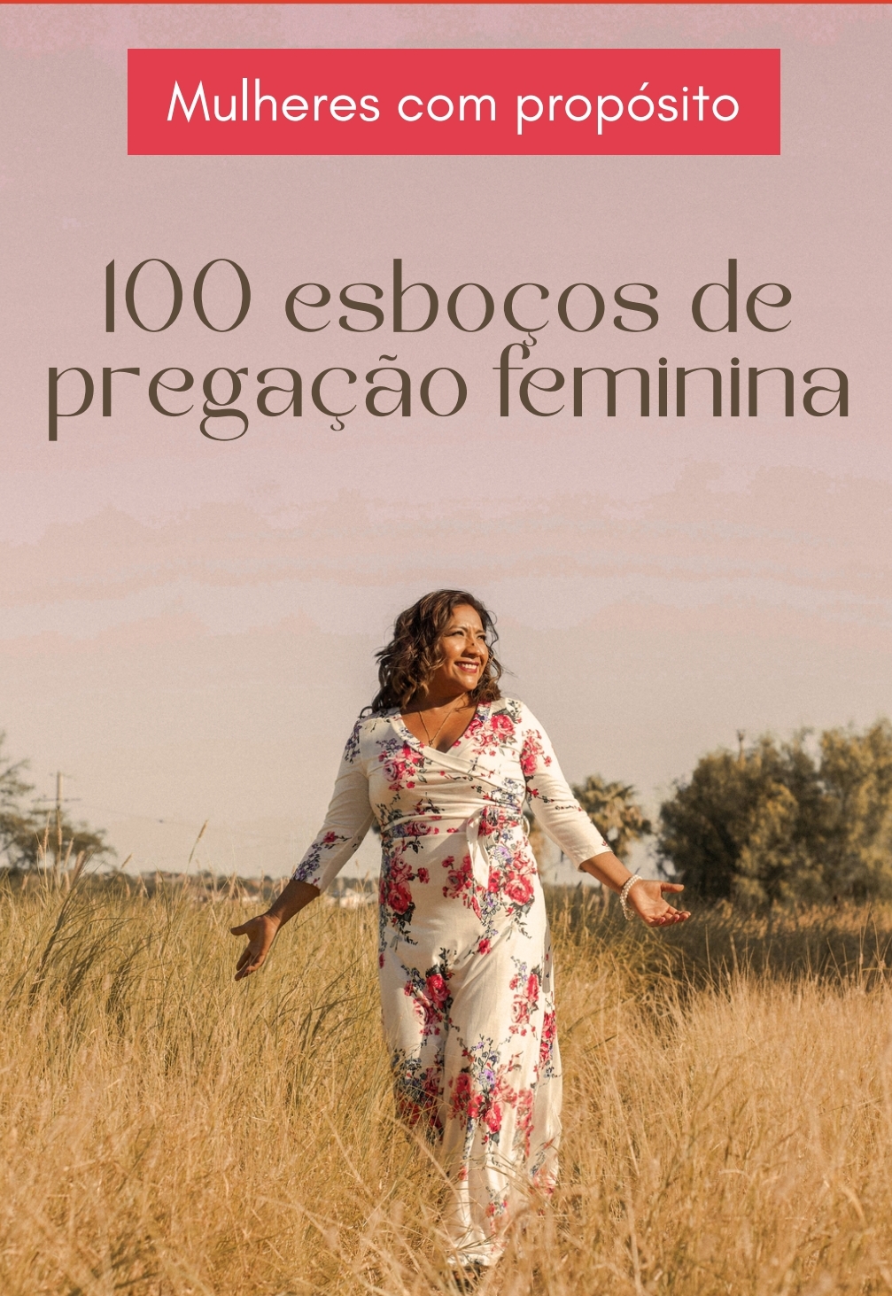 Mulher pregadora com propósito